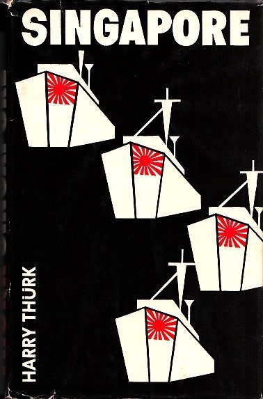 Harry-Thürk+Singapore-Der-Fall-einer-Bastion.jpg