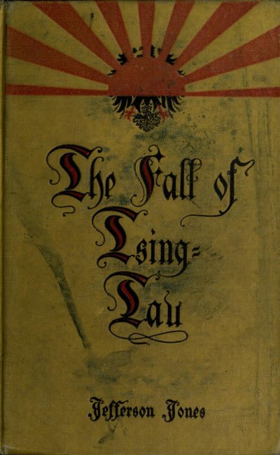 falloftsingtauwi00jonerich_0001.jpg